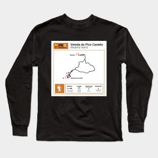 Madeira Island PS PR2 VEREDA DO PICO CASTELO trail map Long Sleeve T-Shirt